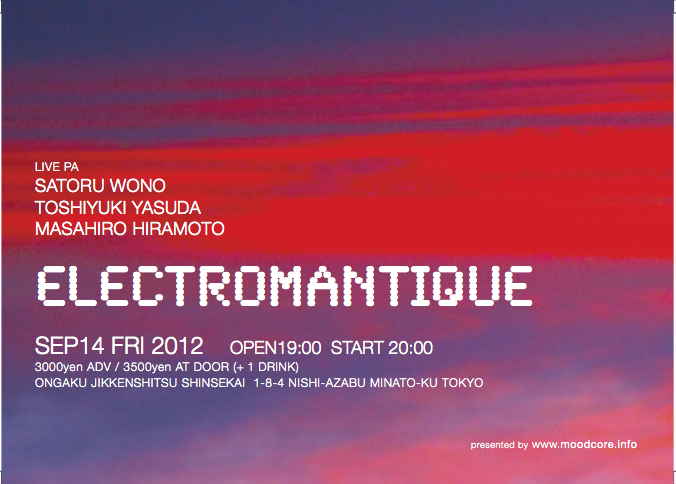 平本正宏ソロライブ at 音楽実験室 新世界 ”ELECTROMANTIQUE”